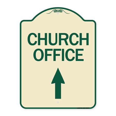 Signmission Church Office With Up Arrow Heavy-Gauge Aluminum Architectural Sign, 24" x 18", TG-1824-24275 A-DES-TG-1824-24275